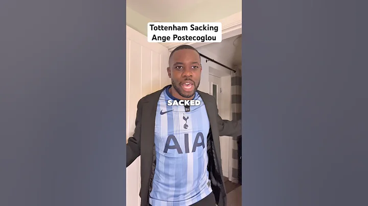 Tottenham Sacking Ange Postecoglou