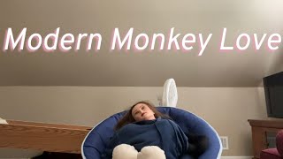 Modern Monkey Love