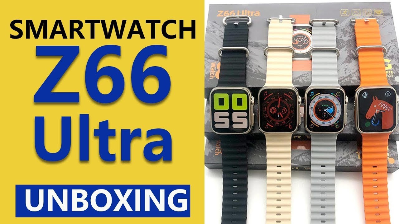 z66-ultra-smart-watch-unboxing-mr-nafees-youtube