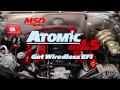 Tired of Wired? Atomic LS from MSD Performance!