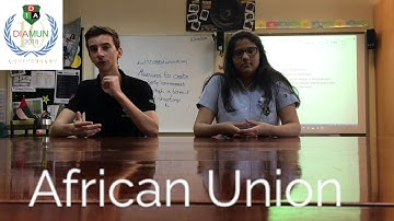 African Union | Committee Introduction Videos | DIAMUN 2018