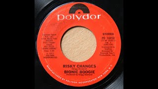 BIONIC BOOGIE - RISKY CHANGES
