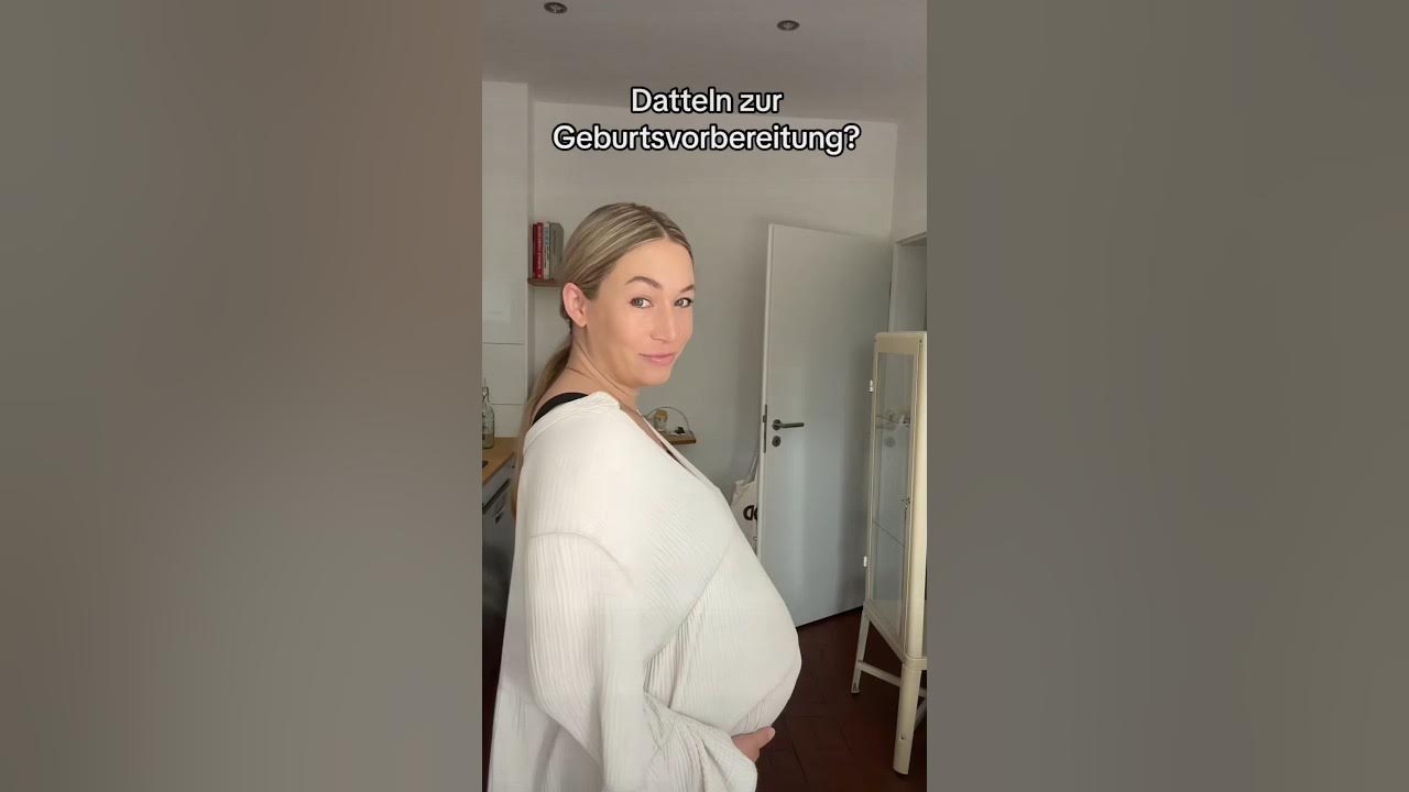 Datteln für eine schnelle Geburt? YouTube