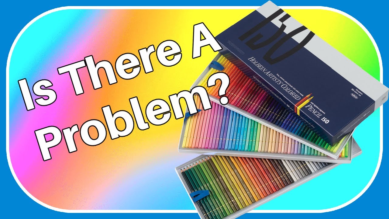 Holbein Pencils And A Response To Colorfully Optimistic