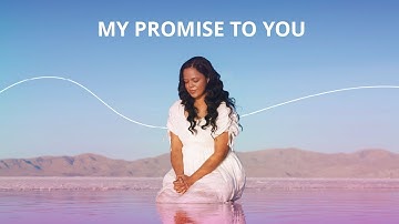 My Promise to You (feat. Chalyse Alapa) | Official Lyric Video | Christian Music