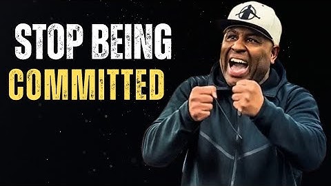 Commitment Won’t Change You—Conviction Will | Eric Thomas Motivation