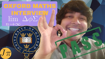 How to PASS an Oxford University Interview