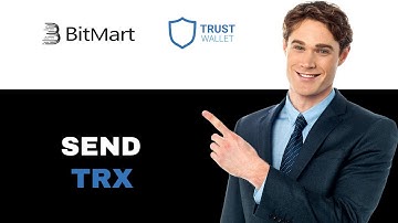 How To Send TRX From Trust Wallet To Bitmart 2025