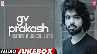 Gv Prakash Kumar Musical Hits Jukebox | Best GV Prakash Tamil Hits | #HBDGVPrakashkumar |Tamil Songs