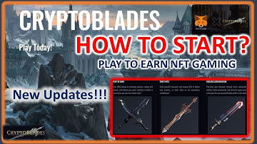 Cryptoblades - How to Start and  Buy Characters and Weapon in Crypto Blades?