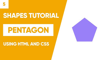 Pentagon / Shapes Tutorial / using HTML and CSS