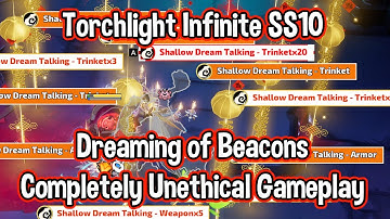 Torchlight Infinite SS10 // 6000 FE in 50 Maps.. Dreaming of Beacons // TLI Overrealm