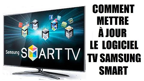 Comment mettre à jour sa télé Samsung ?