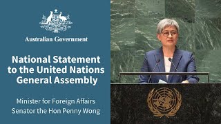Foreign Minister Wong delivers Australia's National Statement at the UN