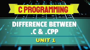 Difference between .C and .CPP (Urdu/Hindi)