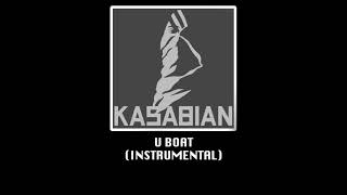 Kasabian - U Boat [Instrumental]