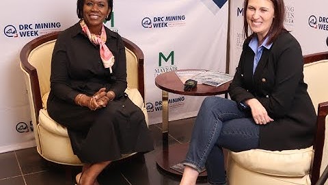 A DRC leading lady’s insights and passions at DRC Mining Week