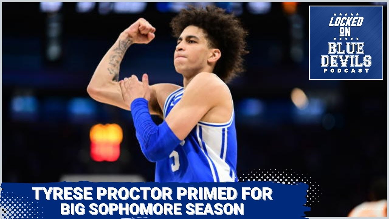 Tyrese Proctor's Massive Upside for 2023-24 Season | Duke Blue Devils Podcast