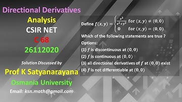 Directional Derivatives AnalysisCSIR NET C 68 26112020 Solution Discussed by Prof K Satyanarayana OU