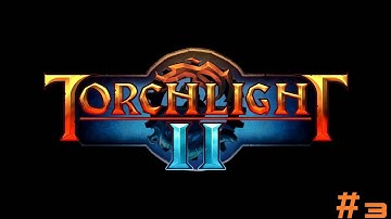 zXV1P3RXz plays: Torchlight II w/ xDJ357x Episode 3
