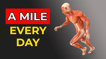 What Happens to Your Body When You Running a Mile Every Day