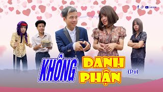 Không danh phận - Phần 1 | Phim ngắn tiktok hài hước | Thị Hến