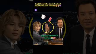 Jimmy Fallon & Jimin Hand Size Difference 😭😍 #v #jk #rm #jin #jimin #jhope #suga #shorts #bts