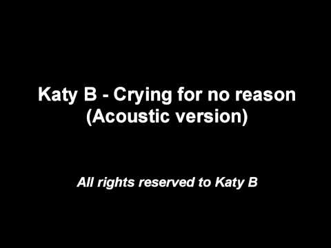 Katy B - Crying for no reason (acoustic version)