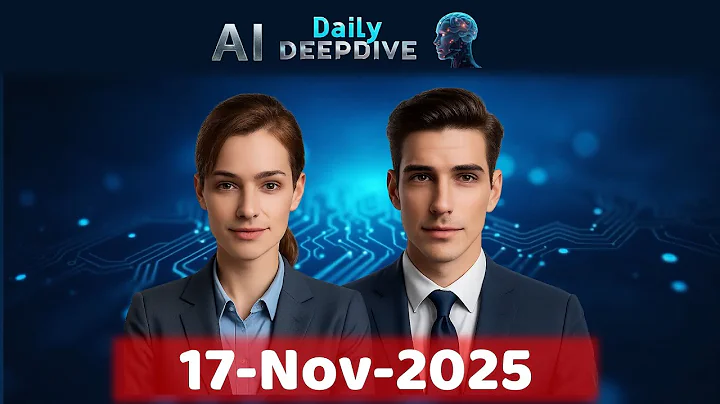 AI Daily DeepDive 17-Nov-2025