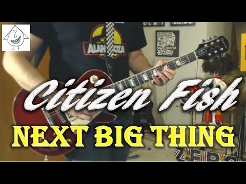 citizen-fish---next-big-thing---guitar-cover-(tab-in-description!)