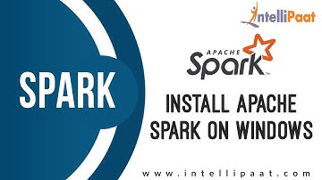 Install Apache Spark on Windows | Spark Installation | Install Spark Step by Step | Intellipaat