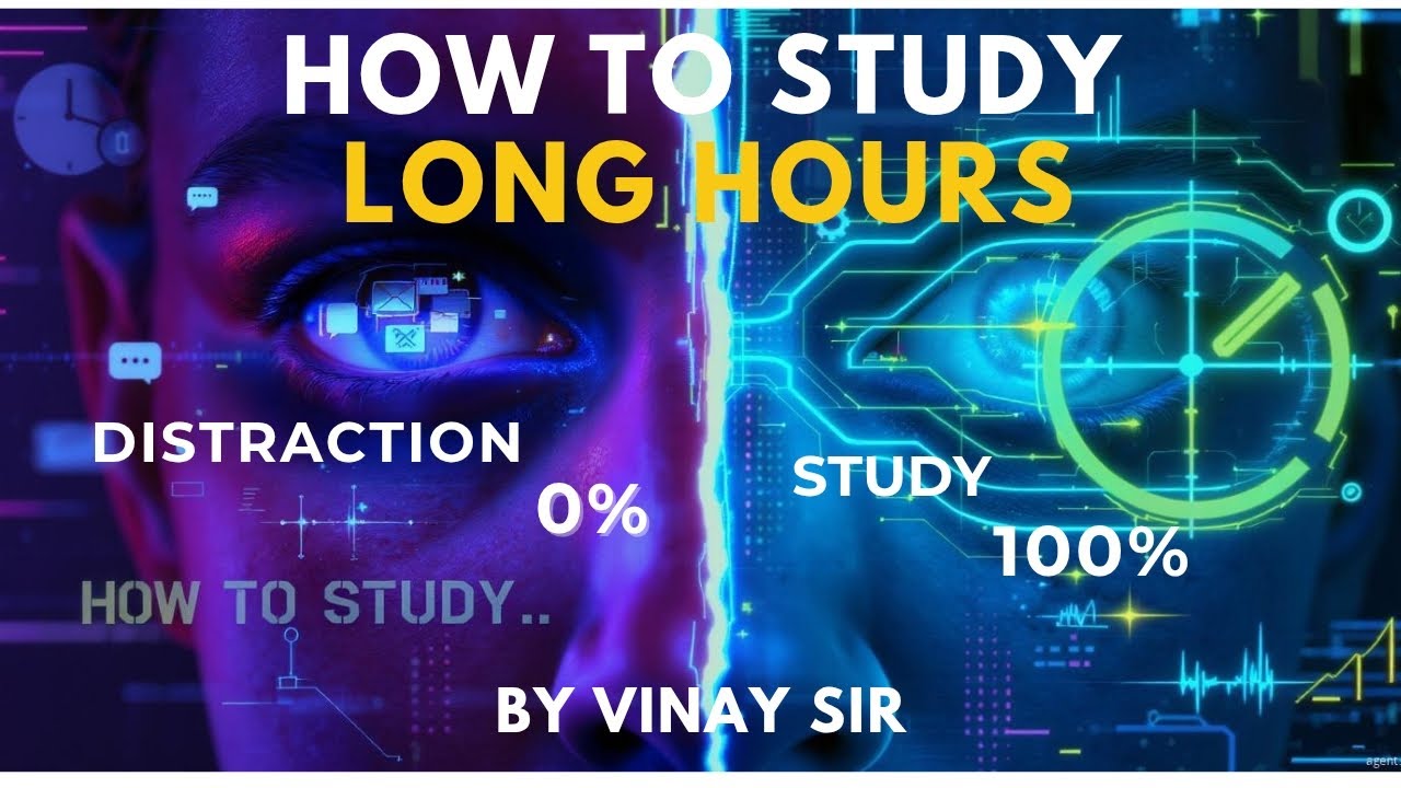 How to Study for Long Hours | Consistency Formula by Vinay Sir ...
