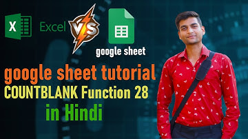 google sheet tutorial 28 | what is COUNTBLANK function