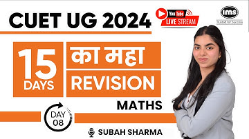 CUET UG 2024 | Maths - Differential Equations | Day 8 | Subah Sharma