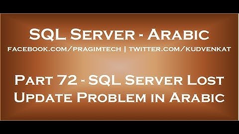 SQL Server lost update problem in arabic