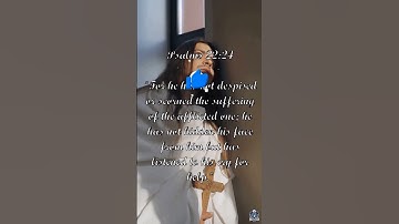 #Blessed #ShortsPSalms #Psalm 22 #Verse 24 #Shorts