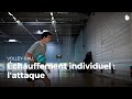 Echauffement individuel : l'attaque | Volley-Ball