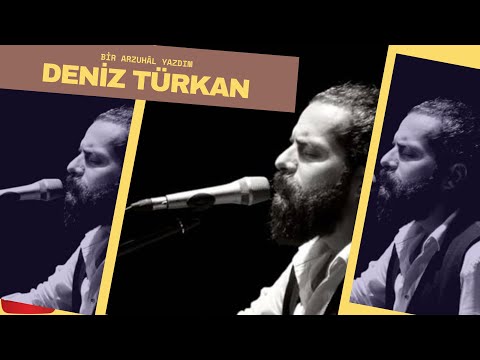 Deniz Türkan - Bir Arzuhâl Yazdım [ Üryan © 2018 Kalan Müzik ]