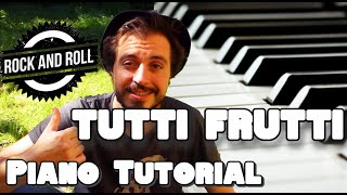🎹TUTTI FRUTTI (Little Richard) - PIANO Solo TUTO How to Play ROCK