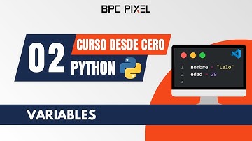 #2 Variables en Python 🐍💻 | Qué son, cómo usarlas y ejemplos paso a paso 💡