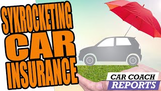 Why Car Insurance Rates are up Again +20% and More!