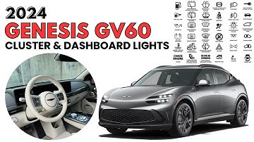 2024 Genesis GV60 Cluster Display & Dashboard Warning Indicator Guide