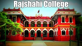 Administration Building of Rajshahi College | Rajshahi College