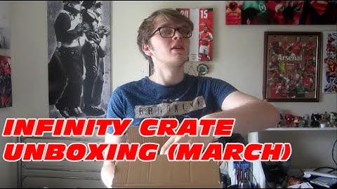 INFINITY CRATE UNBOXING! (MARCH)