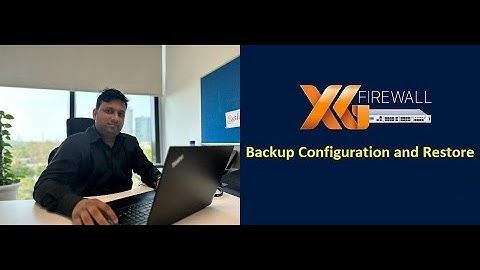 Sophos Training #13 How to configure auto backup schedule in Sophos XG Firewall