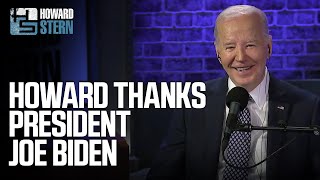 Howard Stern Thanks President Joe Biden for Making a Difference screenshot 1