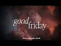 Love Through the Cross | Good Friday 2026 | Pastor Jim Nicodem