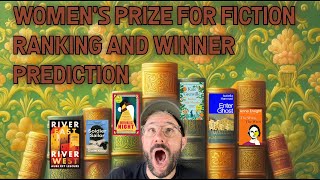 Womens Prize For Fiction Shortlist 2024 - Ranking Winner Prediction