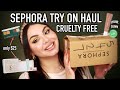 Sephora VIB Sale Try on Haul *cruelty free*