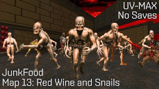 DOOM II  JunkFood  Map 13: Red Wine and Snails  UVMAX in 7:21